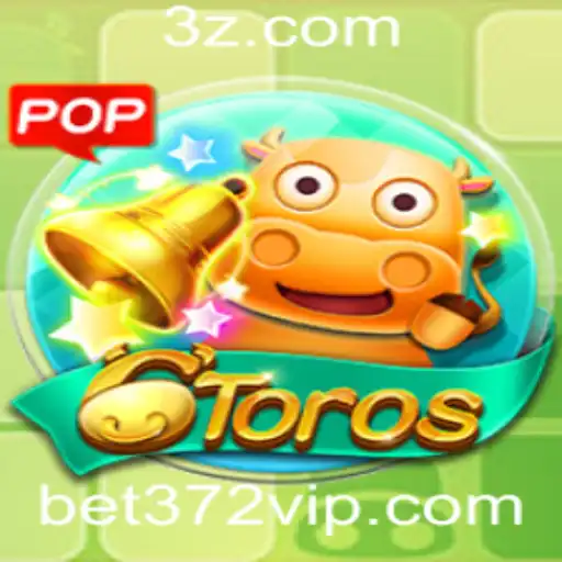 Explorando o Fascinante Jogo 6Toros e Sua Relação com bet372