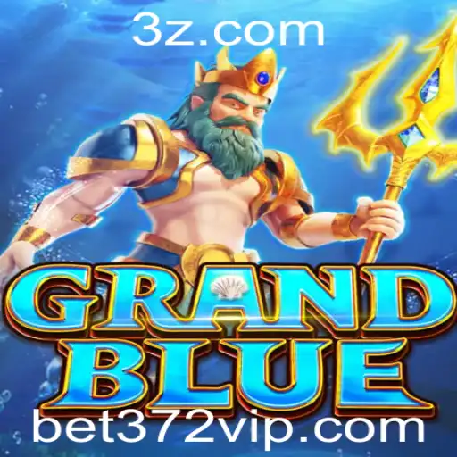 Descubra o Fascinante Jogo GRANDBLUE e as Estratégias de Sucesso no Bet372